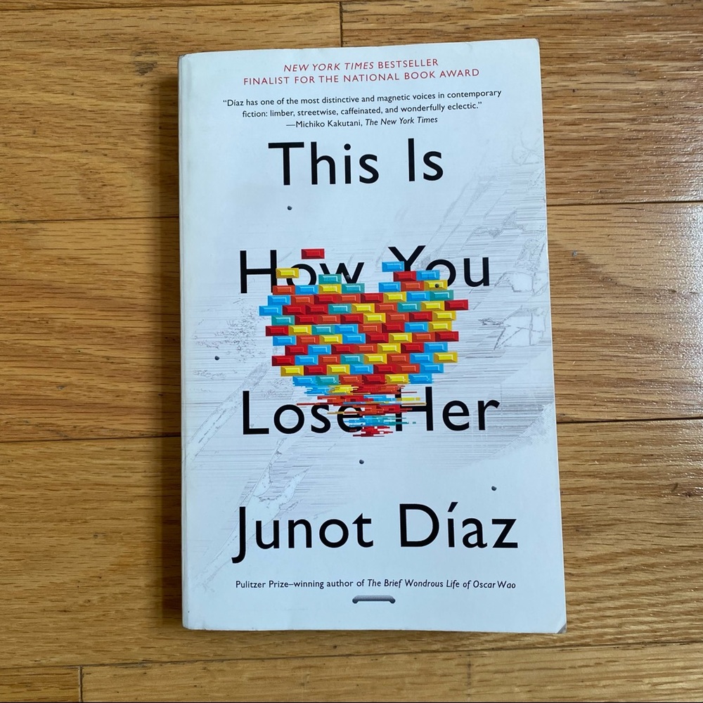 This Is How You Lose Her by Junot Diaz book